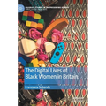The Digital Lives of Black Women in Britain