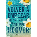 Volver a Empezar / It Starts with Us (Spanish Edition)