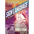 Sign Language: A Painter's Notebook