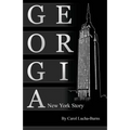 Georgia, A New York Story
