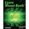 Learn Visual Basic 2019 Edition: A Step-By-Step Programming Tutorial