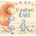Sometimes Cake
