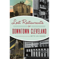 Lost Restaurants of Downtown Cleveland