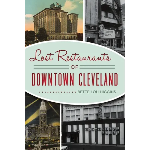 Lost Restaurants of Downtown Cleveland