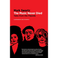 The Music Never Died: Tales from the Flipside