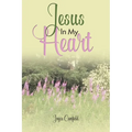 Jesus In My Heart