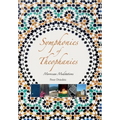 Symphonies of Theophanies: Moroccan Meditations