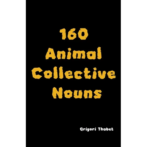 160 Animal Collective Nouns