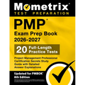 Pmp Exam Prep Book 2026-2027 - Full-Length Practice Tests, Project Management Professional Certification Secrets Study Guide with Detailed Answer Expl