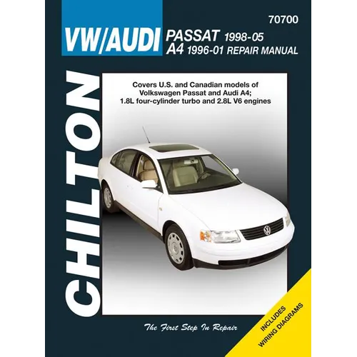 VW Passat & Audi A4: VW Passat, 1998 Thru 2005 and Audi A4, 1996 Thru 2001