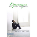 Esperanza Para Un Día Sin Esperanza: Aliento E Inspiración Para Cuando Más Lo Necesites