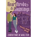 Heartthrobs and Hauntings