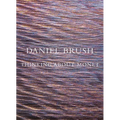 Daniel Brush: Thinking about Monet