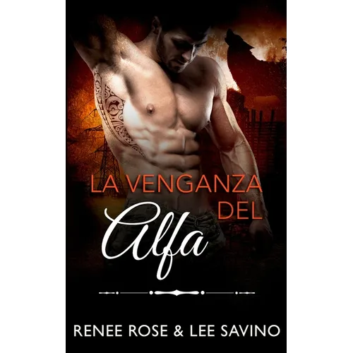 La venganza del alfa