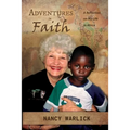 Adventures in Faith: A Reflection on My Life in Africa