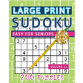 Large Print Easy Sudoku Puzzle Book For Seniors: 200 Sudoku Puzzles For Adults; Volume 12