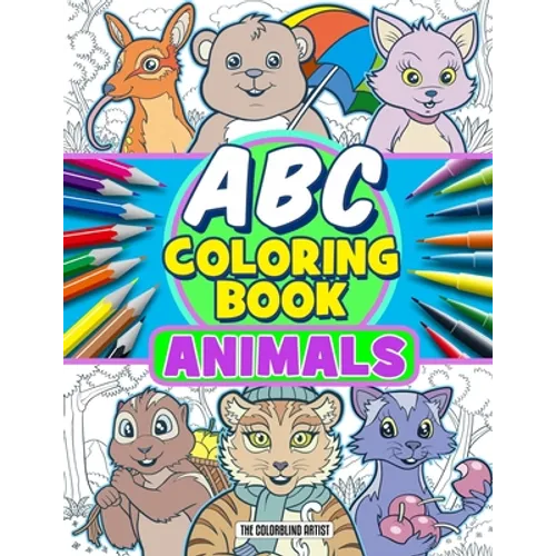 ABC Coloring Book Animals: Coloring Book for KIds - All ages