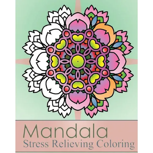 Mandala Stress Relieving Coloring: 50 Graphic Design and Stress Relieving Patterns for Anger Release, Adult Relaxation, Coloring Meditation, Broader I