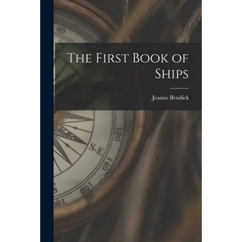The First Book of Ships