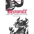 Beowulf and the Appositive Style