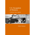 U.S. Occupation of Okinawa: A Soft Power Theory Approach