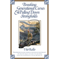 Breaking Generational Curses & Pulling Down Strongholds