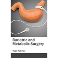 Bariatric and Metabolic Surgery