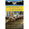 Fonduing Fathers