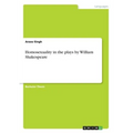 Homosexuality in the plays by William Shakespeare