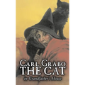 The Cat in Grandfather's House by Carl Grabo, Fiction, Horror & Ghost Stories