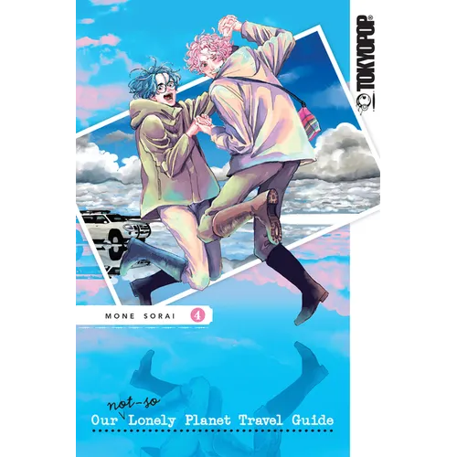 Our Not-So-Lonely Planet Travel Guide, Volume 4