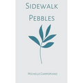 Sidewalk Pebbles