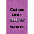 Cutest Little Killer