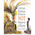 Adrian Simcox Does Not Have a Horse