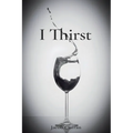I Thirst