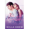 Friendzoned by My Crush