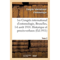 1er Congrès International d'Entomologie: Bruxelles, 1-6 Aout 1910. Mémoires Tome 2