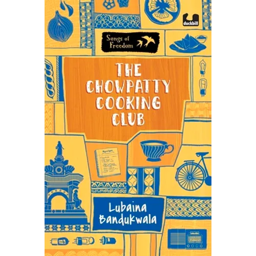 The Chowpatty Cooking Club (Series: Songs of Freedom)
