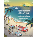 Angels in Uniform Children's book: Ángeles con Uniforme Versión infantil