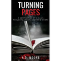Turning Pages: A Compilation of a Man's Thoughts About a Woman's Worth