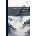 Literature of the Orient