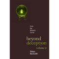 Beyond Deception, Volume 2: From the Wizard's Corner