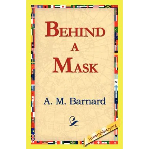 Behind a Mask