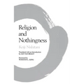 Religion and Nothingness: Volume 1