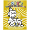 Cole's Birthday Coloring Book Kids Personalized Books: A Coloring Book Personalized for Cole that includes Children's Cut Out Happy Birthday Posters