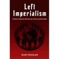 Left Imperialism: From Cardinal Richelieu to Klaus Schwab
