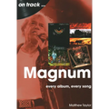 Magnum: Every Album, Every Song