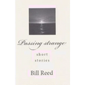 Passing strange: short stories