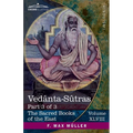 Vedânta-Sûtras, Part 3 of 3: With Commentary by Râmânuja