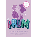 The Prom: A Novel Based on the Hit Broadway Musical